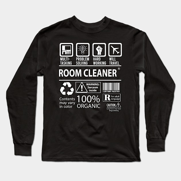 Room Cleaner T Shirt - MultiTasking Certified Job Gift Item Tee Long Sleeve T-Shirt by Aquastal